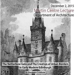 The Netherbow Gate and the creation of urban borders in early modern Edinburgh
